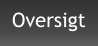 Oversigt